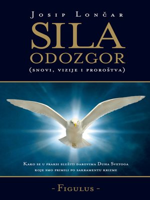cover image of Sila Odozgor (snovi, vizije i proroštva)
